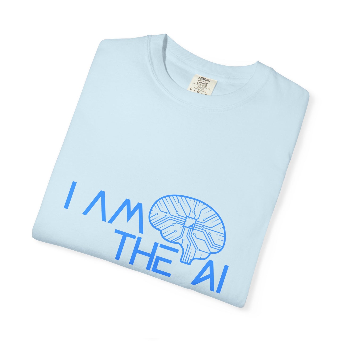 AI-Themed Unisex Garment-Dyed T-Shirt, Tech T-shirt, Gift for Tech Lovers, Casual Wear, Unique Graphic Tee, Perfect for Conferences